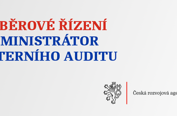 ČRA vyhlašuje výběrové řízení na obsazení pozice – administrátor interního auditu